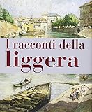  I racconti della liggera