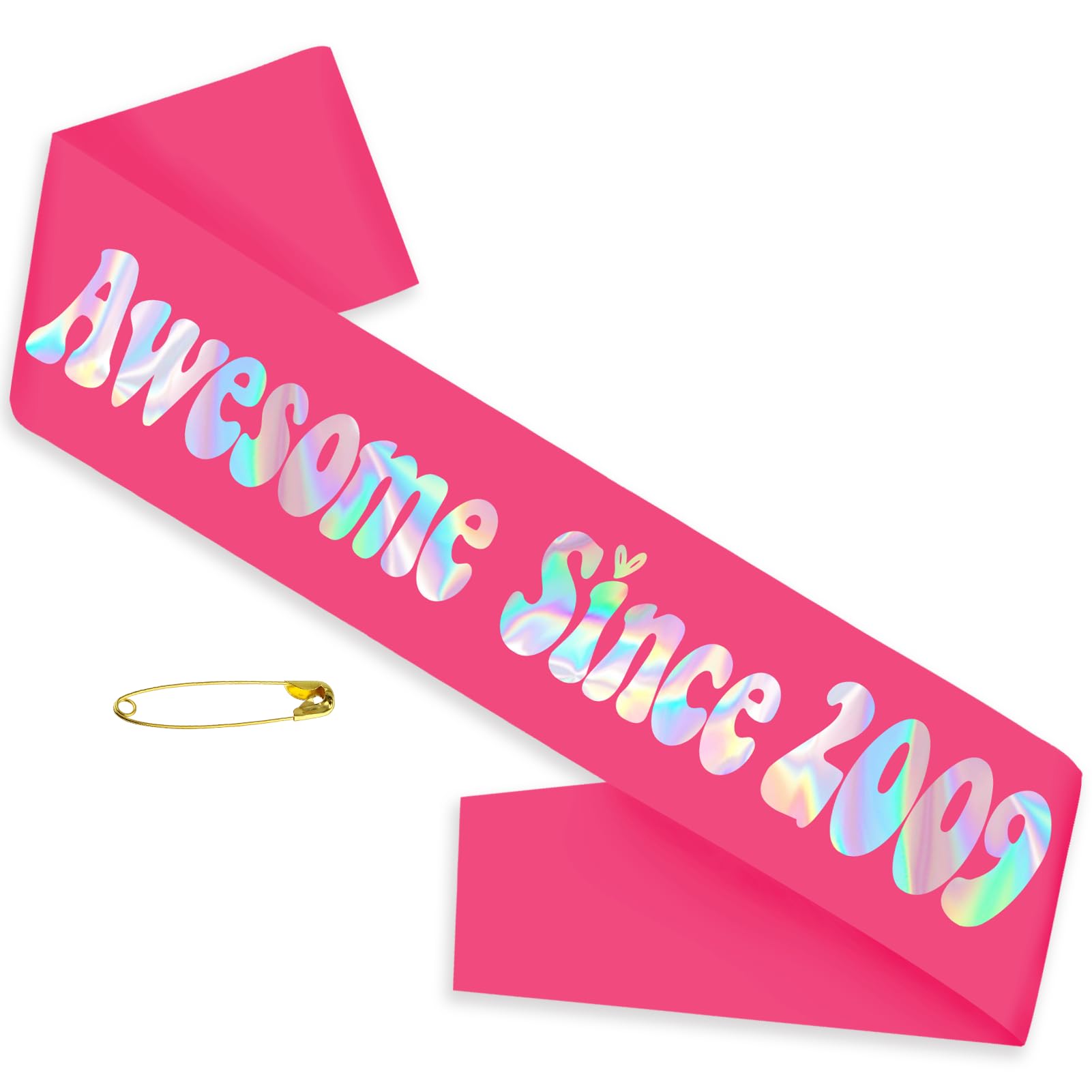 SKJIAYEE Awesome Since 2009 Sash, Funny Hot Pink and Iridescent Foil 16th Birthday Sash for Girls Sweet 16 Birthday Party Decorations Supplies Favors,