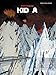Radiohead: Kid A - Piano Vocal/Guitar/Songbook | Sheet Music Collection for Alternative Rock Fans | 10 Iconic Songs from the Kid A Album | Arranged for Piano Players Singers and Guitarists