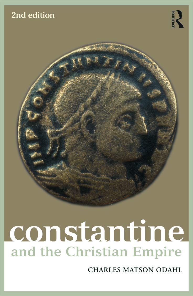 Constantine and the Christian Empire (Roman Imperial Biographies)      2nd Edition