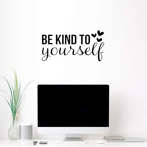 Calcomanía de vinilo para pared, «Be Kind to Yourself», 11 x 22 pulgadas, moderna calcomanía motivacional positiva para dormitorio, armario, hogar,