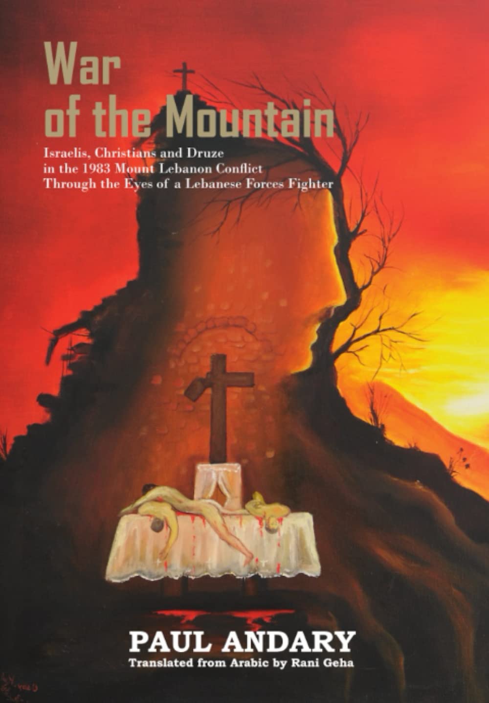 War of the Mountain: Truth Without Mercy