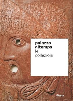 Hardcover Palazzo Altemps. Le Collezioni (Italian Edition) [Italian] Book