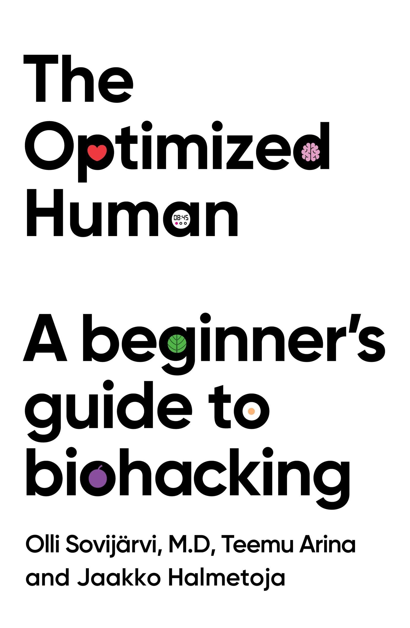 The Optimized Human by Dr Olli Sovijarvi (Paperback Book)