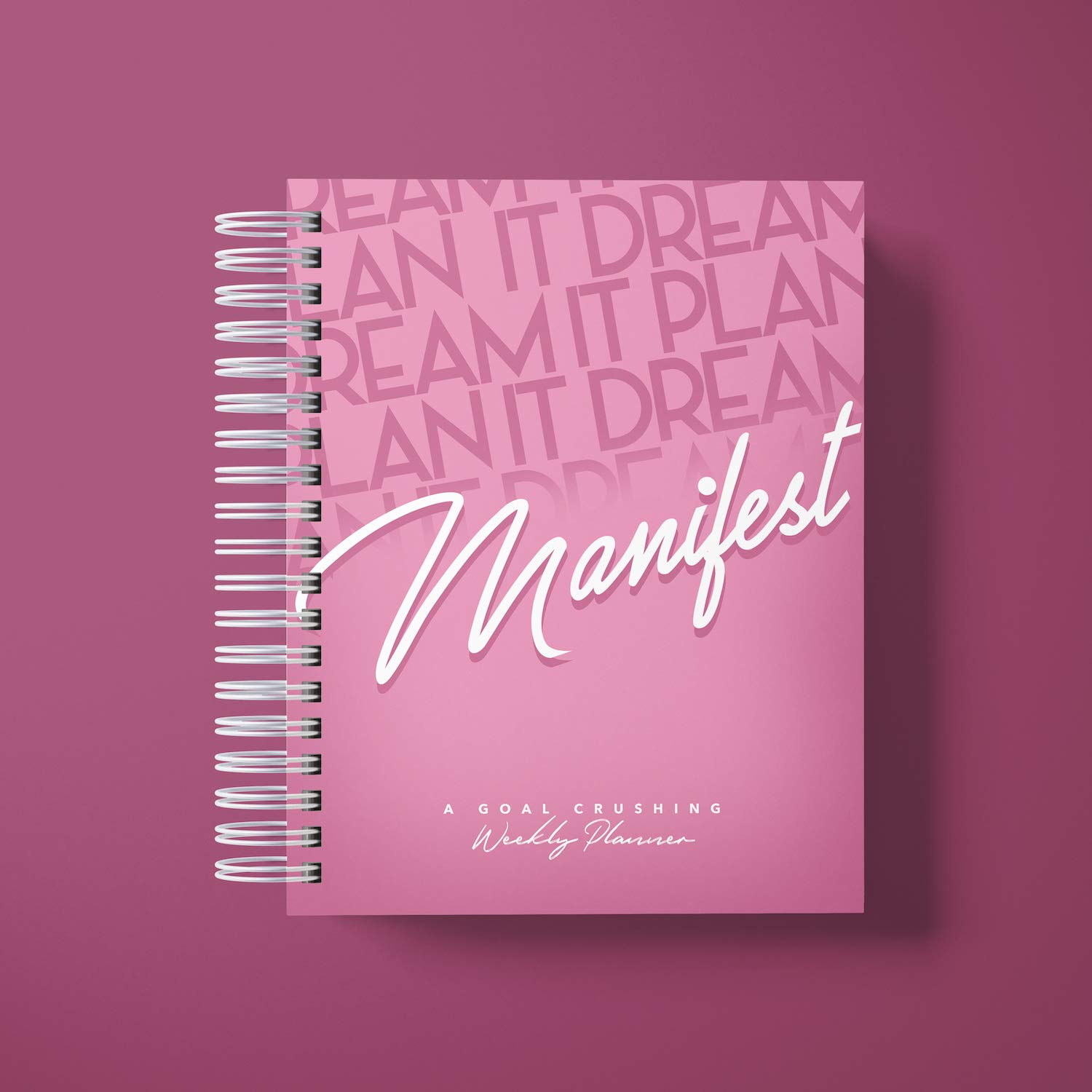 Manifest a Weekly Goal Crushing Planner