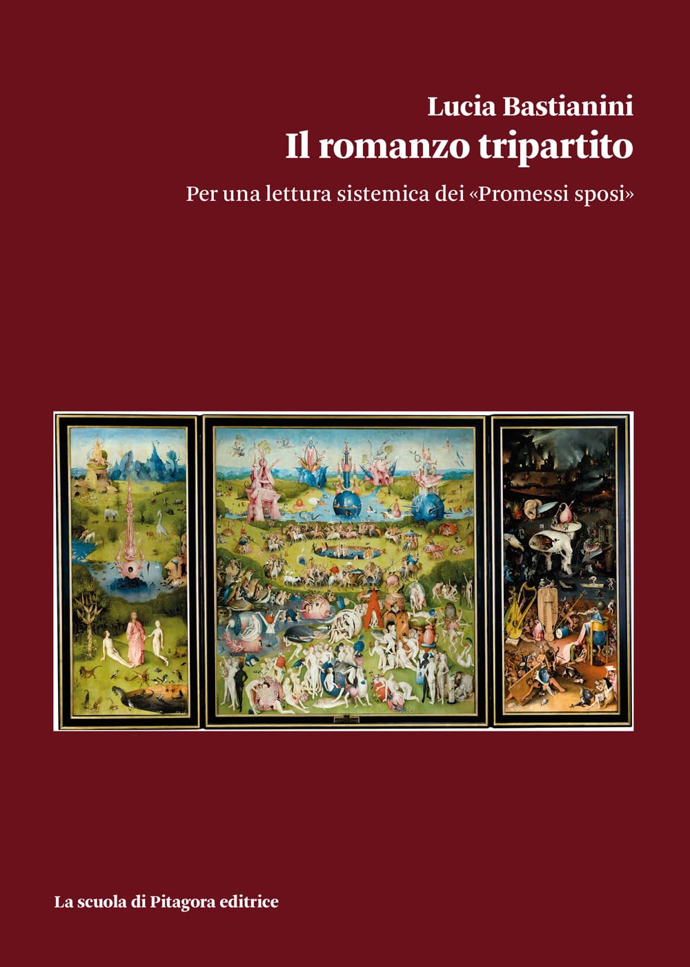 Il Romanzo Tripartito. Per Una Lettura Sistemica Dei «Promessi Sposi» - 4