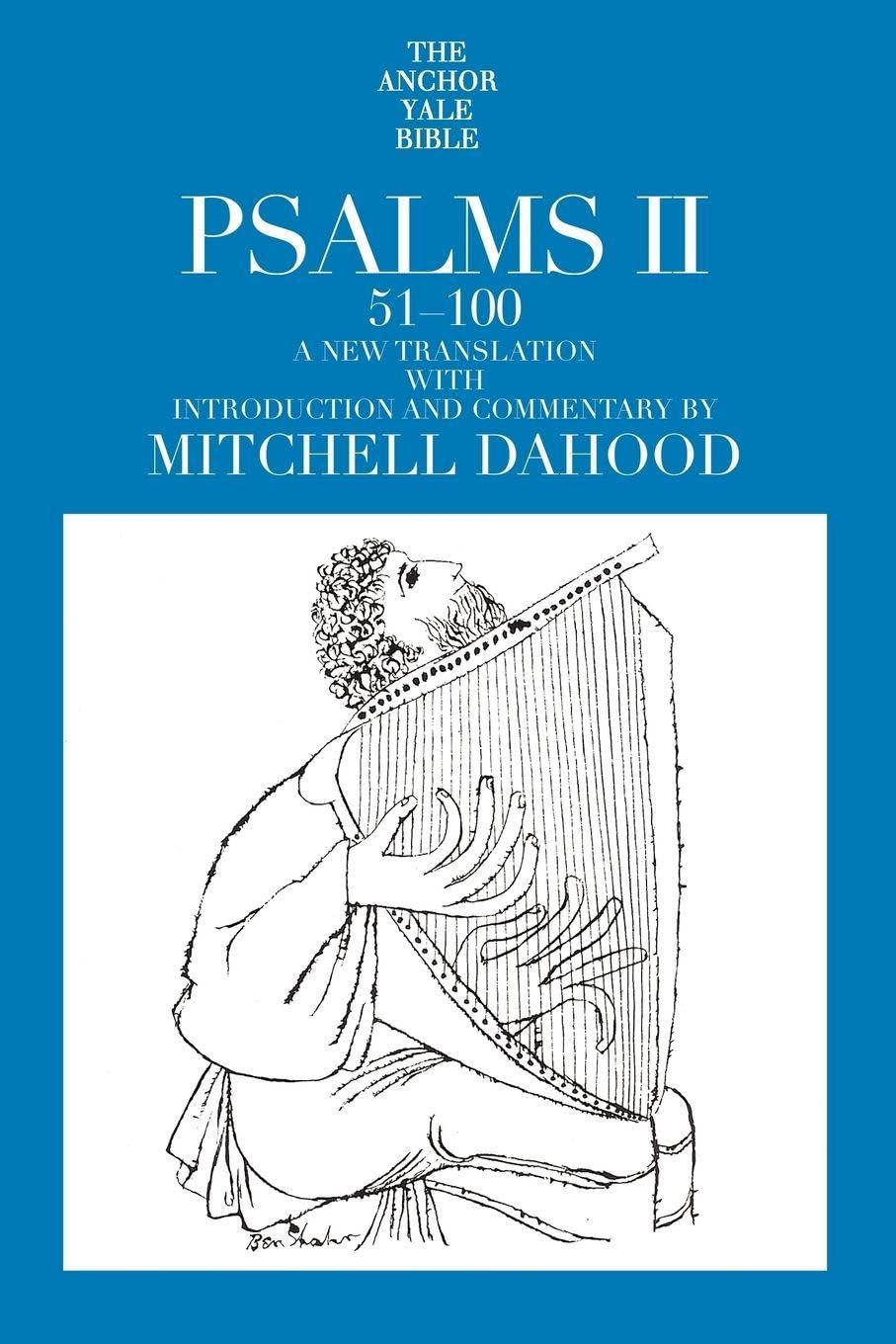 Psalms II: 17 (The Anchor Yale Bible Commentaries)