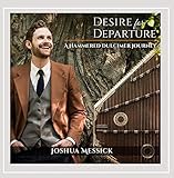 Desire for Departure: A Hammered Dulcimer Journey