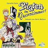 Piraten im Klassenzimmer: 1 CD - Cornelia Franz