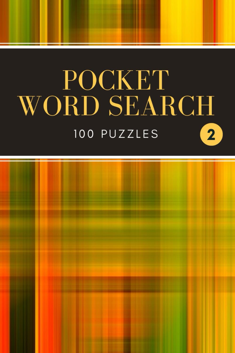 Pocket Word Search: 100 Puzzles - Compact and Travel Size 4x6 Inches, Volume 2