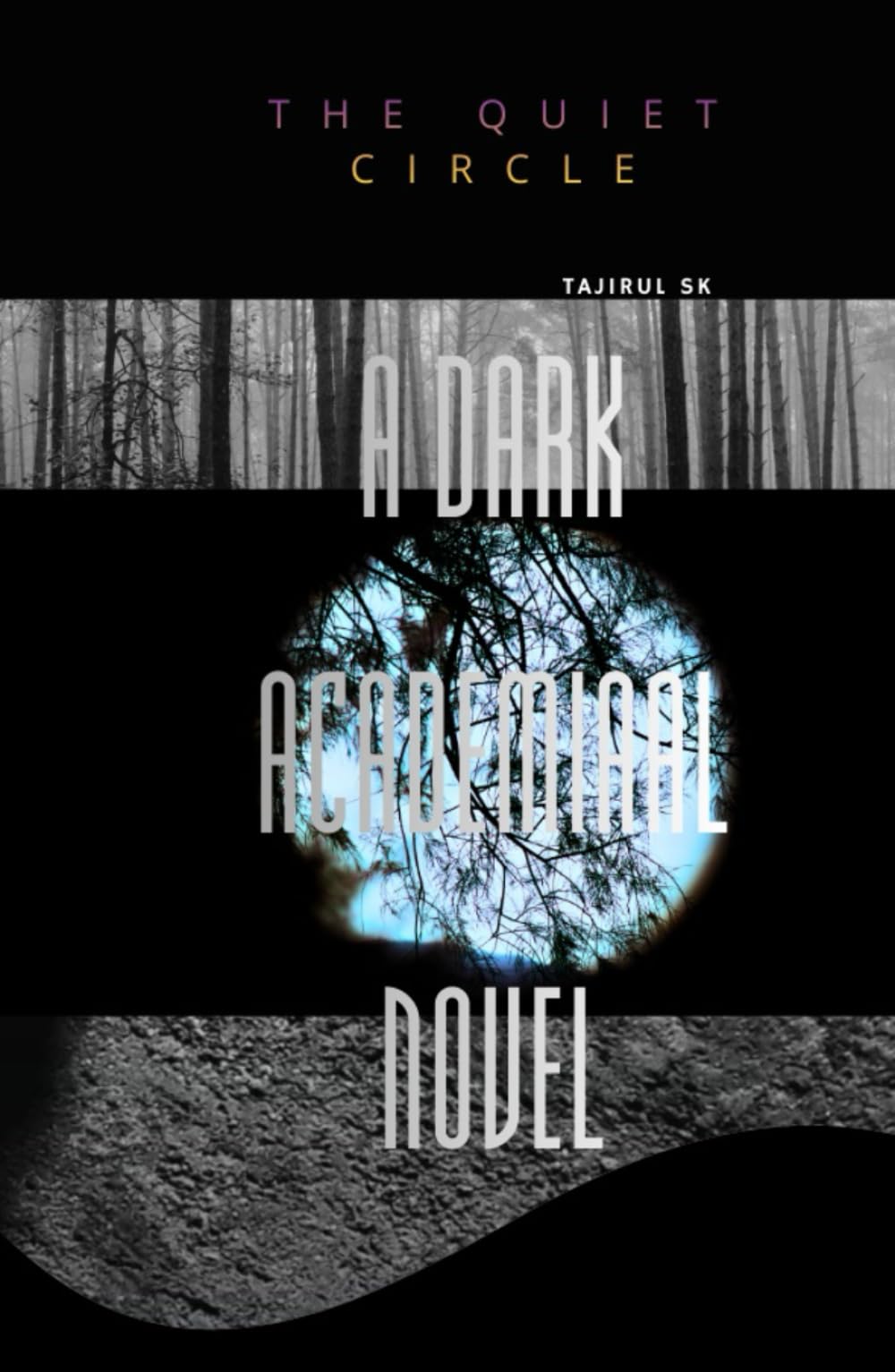The Quiet Circle: A Dark Academia Psychological Novel (THE QUIET STUDIES ( Power doesn’t hide. It waits. ))