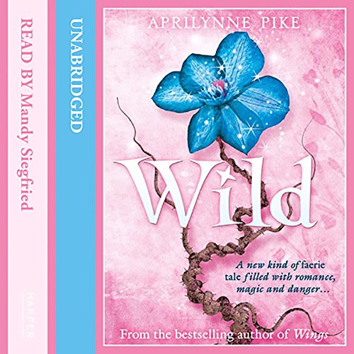 Wild: Laurel, Book 3