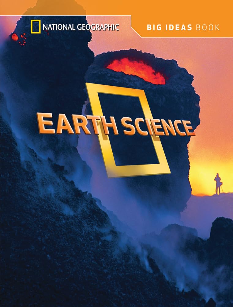 National Geographic Science 3 (Earth Science): Big Ideas Student Book (NG Science 3)