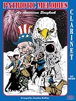 Patriotic Melodies with CD / Clarinet 1585603279 Book Cover
