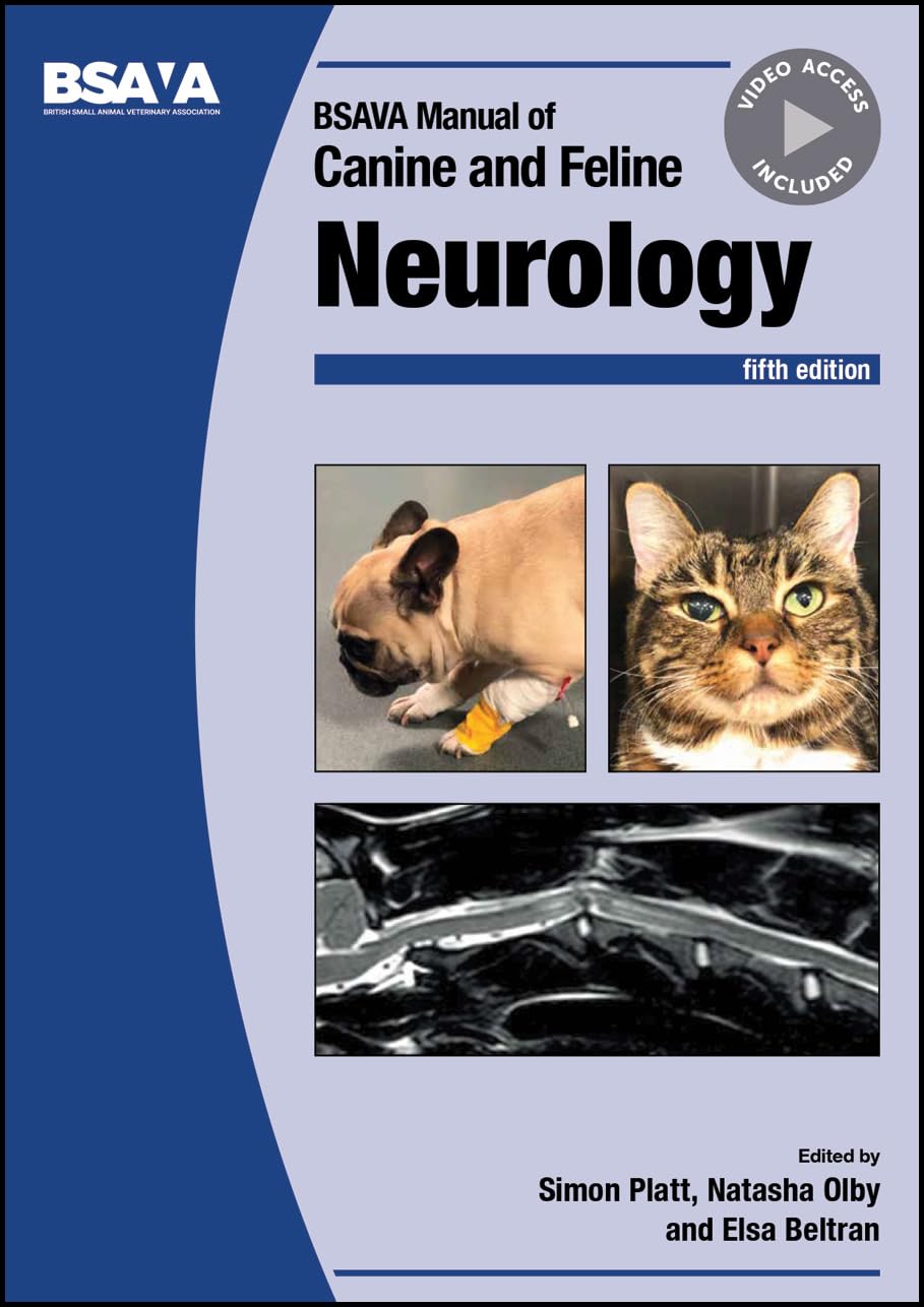 BSAVA Manual of Canine and Feline Neurology (BSAVA British Small Animal Veterinary Association)