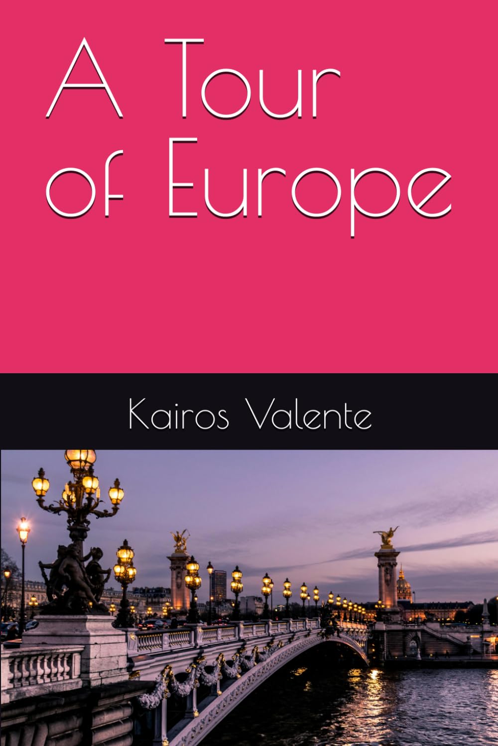 A Tour of Europe