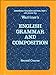Warriner's English Grammar and Composition, 2nd Course: With Answer Key, Part 1, Annotated Teacher's Edition
