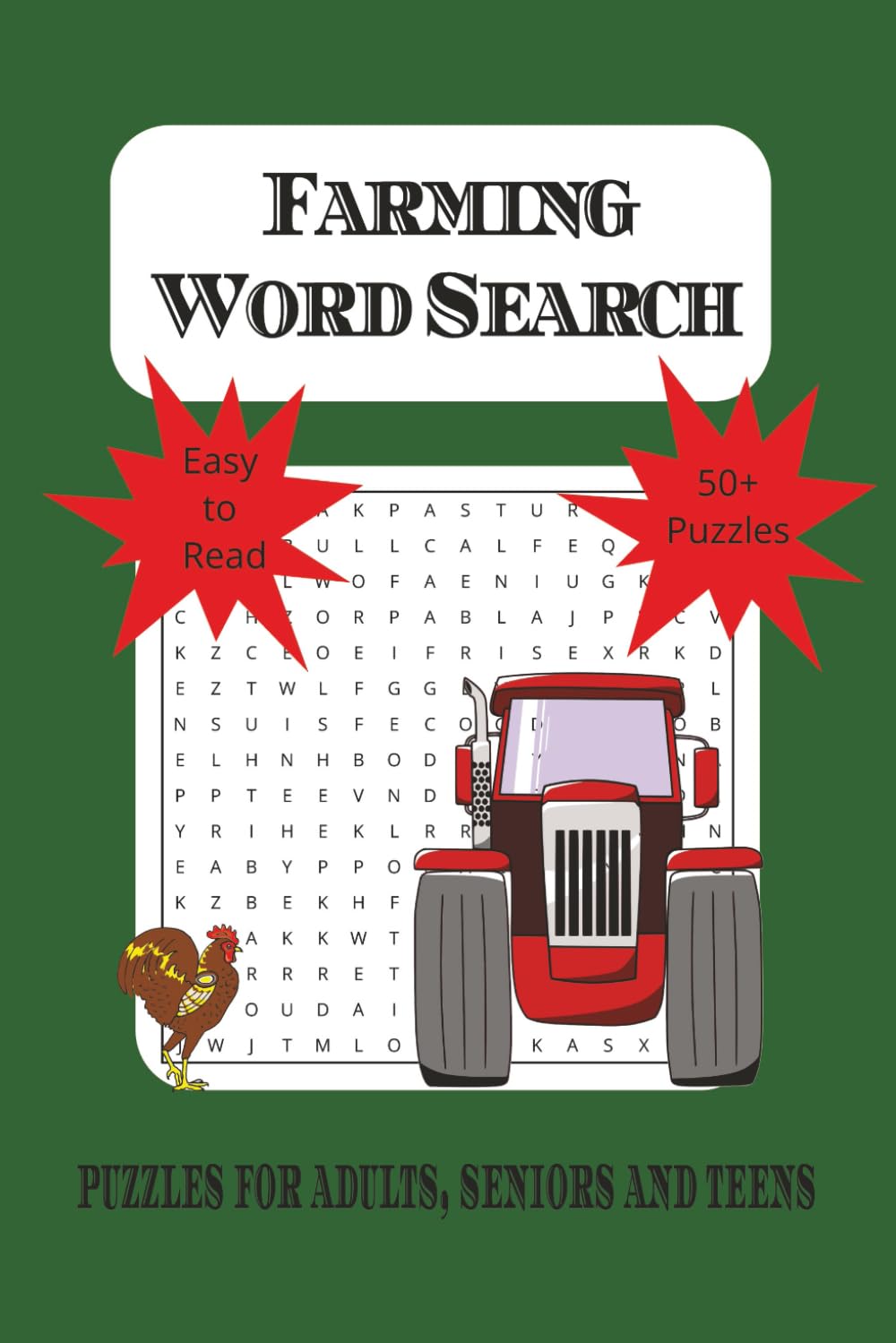 Farming Word Search Puzzle Book: Word Searches with Easy to Read Print about Farming, Farm Life, Agriculture and More | 6x9 inches, 110 pages | 50+ Puzzles…Gift for Vacations, Holidays and Free Times.