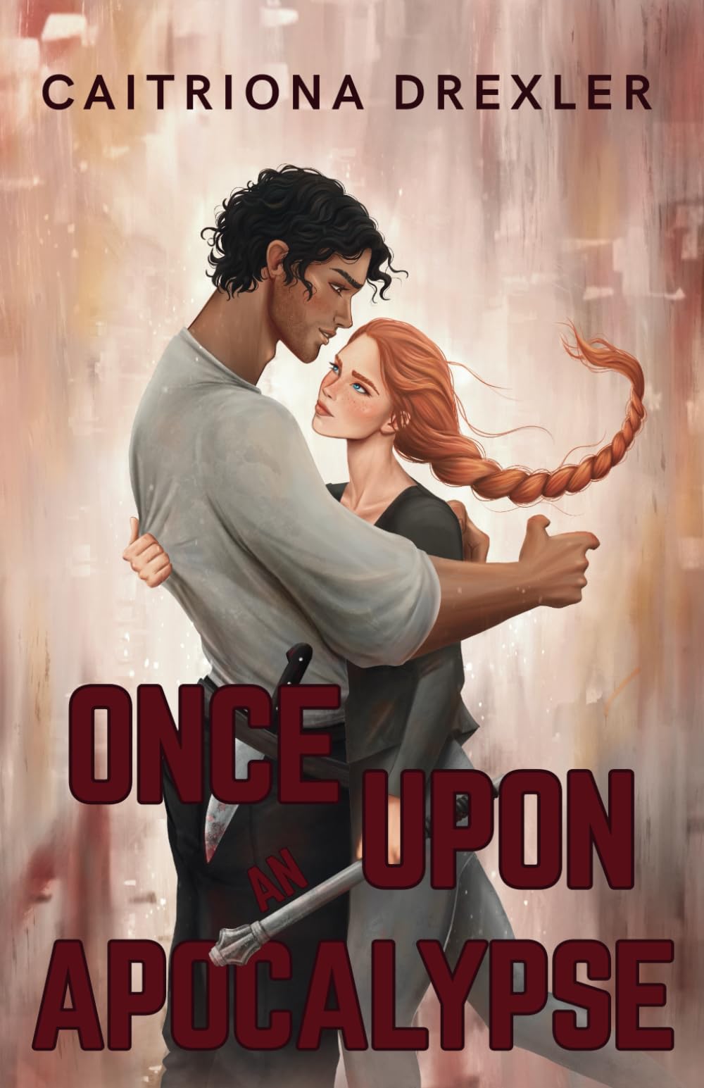 Once Upon an Apocalypse: A Zombie Apocalypse Love Story