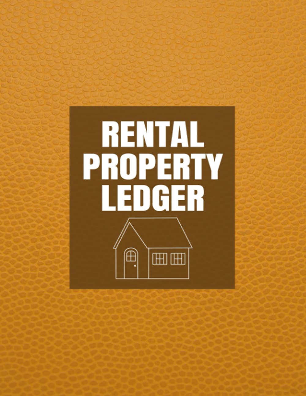 Rental Property Ledger: Workbook for Keeping Track of Monthly Rental Income and Expenses, Tenant Information, Rent Payments, Maintenance and Renovations - Orange Faux Leather Cover