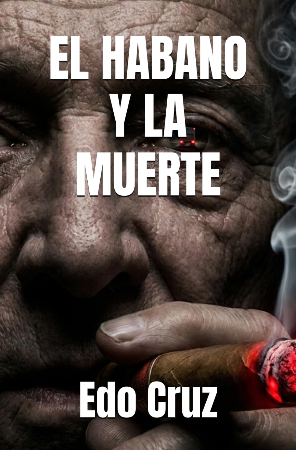 EL HABANO Y LA MUERTE