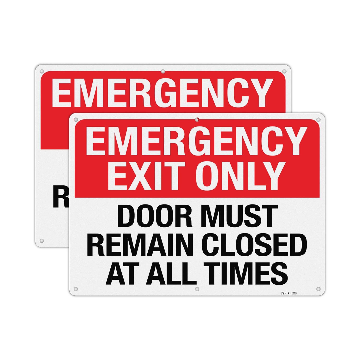 T&amp;R Large Emergency Exit Only Sign Door Must Remain Closed At All Times - 2 Pack - 14 x 10 Inches Rust Free .040 Aluminum Reflective - UV Protected, Waterproof, Weatherproof and Fade Resistant - 6 Pre-drilled Holes
