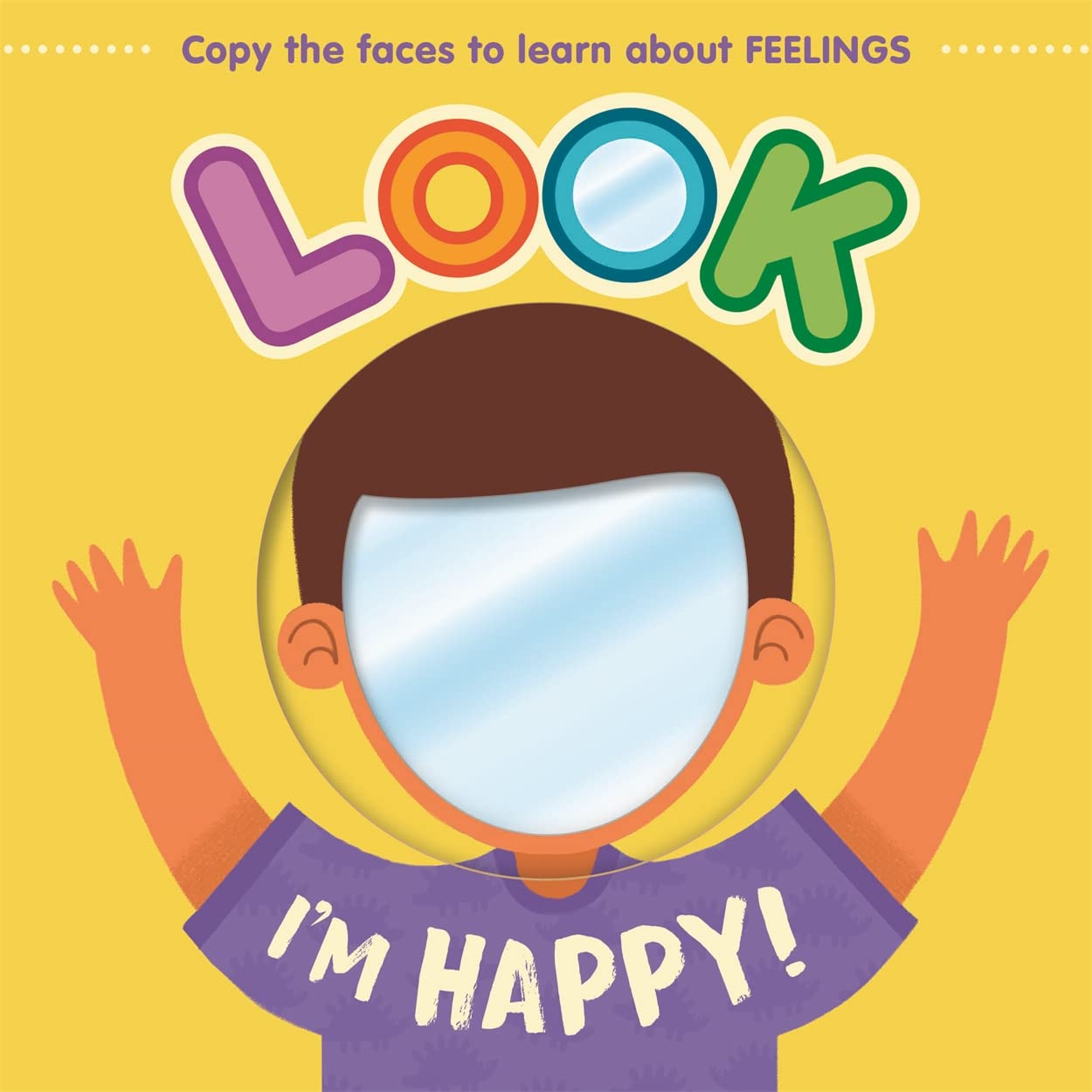 Look I'm Happy! by Autumn Publishing (Board book)