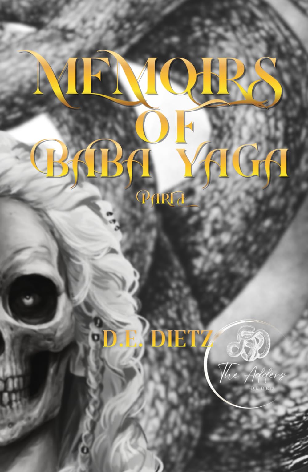 Memoirs of Baba Yaga: Part I (The Afton Adders)