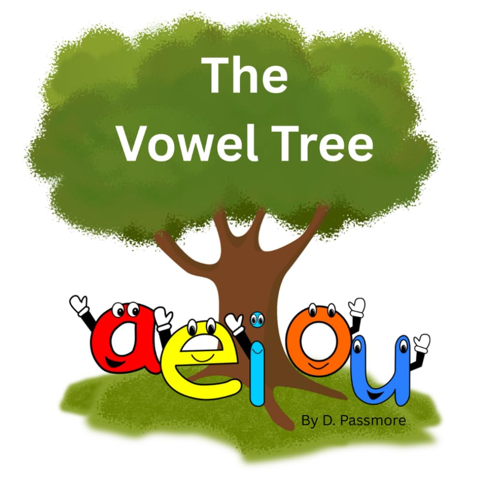 The Vowel Tree: A E I O U Spelling