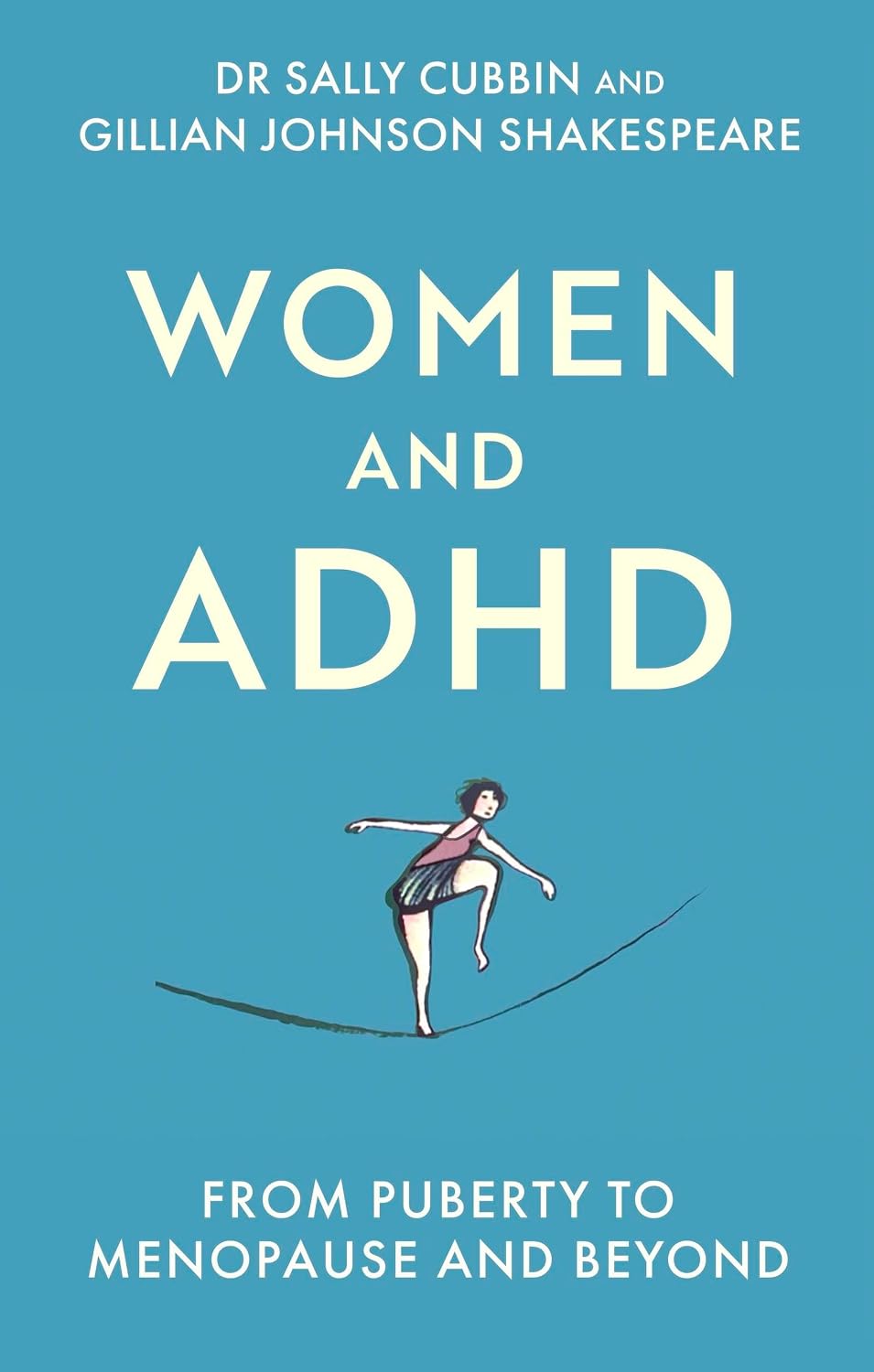 Women and ADHD: From Puberty to Menopause and Beyond