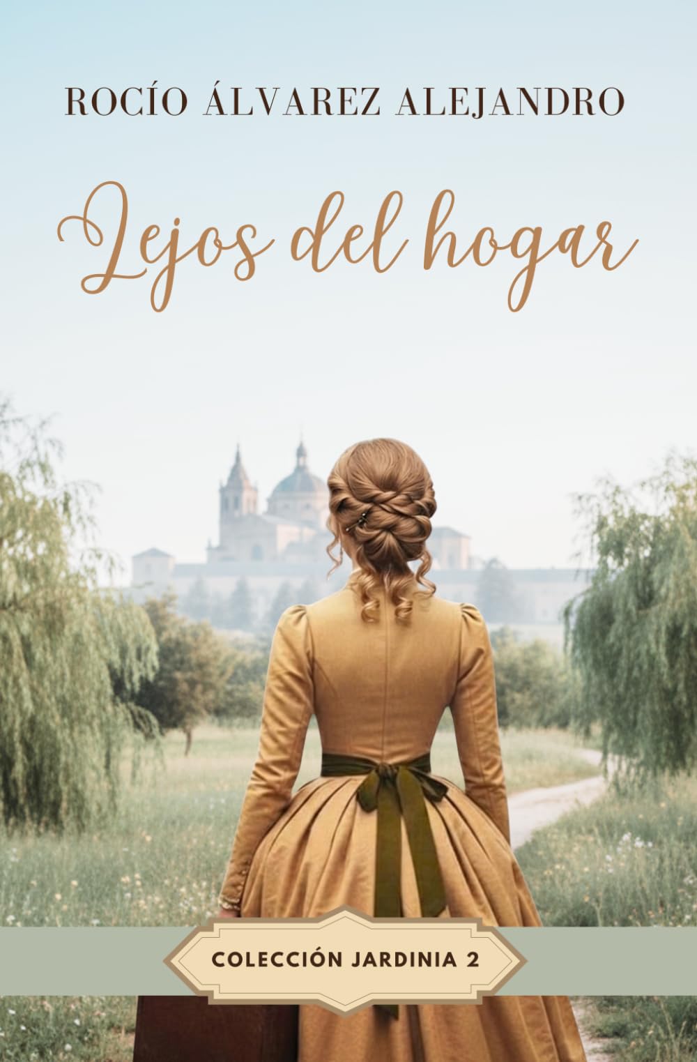 Lejos del hogar (Colección Jardinia)