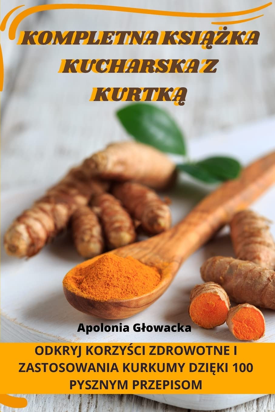 Kompletna KsiĄŻka Kucharska Z KurtkĄ