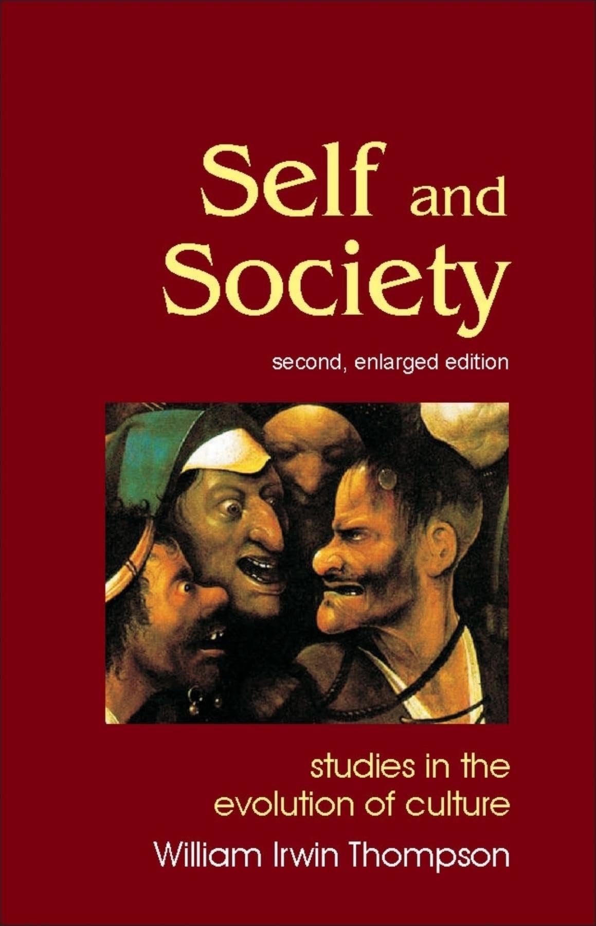 Self and Society: Studies in the Evolution of Culture (Enlarged) (Societas)