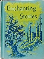 Enchanting Stories: Easy Growth in Reading B000XST5IC Book Cover