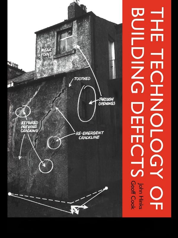 The Technology of Building Defects      1st Edition, Kindle Edition