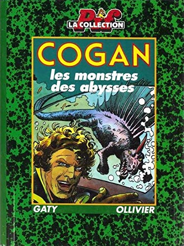 Cogan - Les monstres des abysses