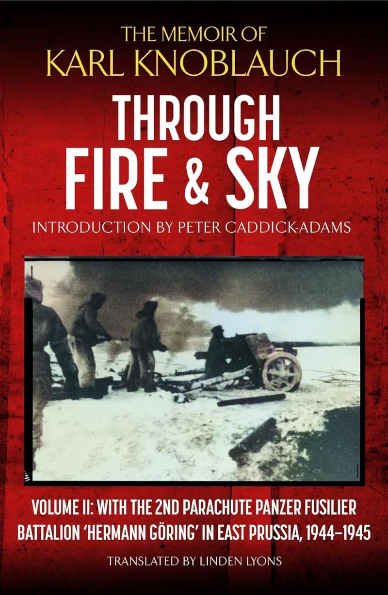 Parachute Panzer Fusilier Battalion 2 tome II livre histoire Prusse