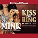 Kiss the Ring: An Urban Tale