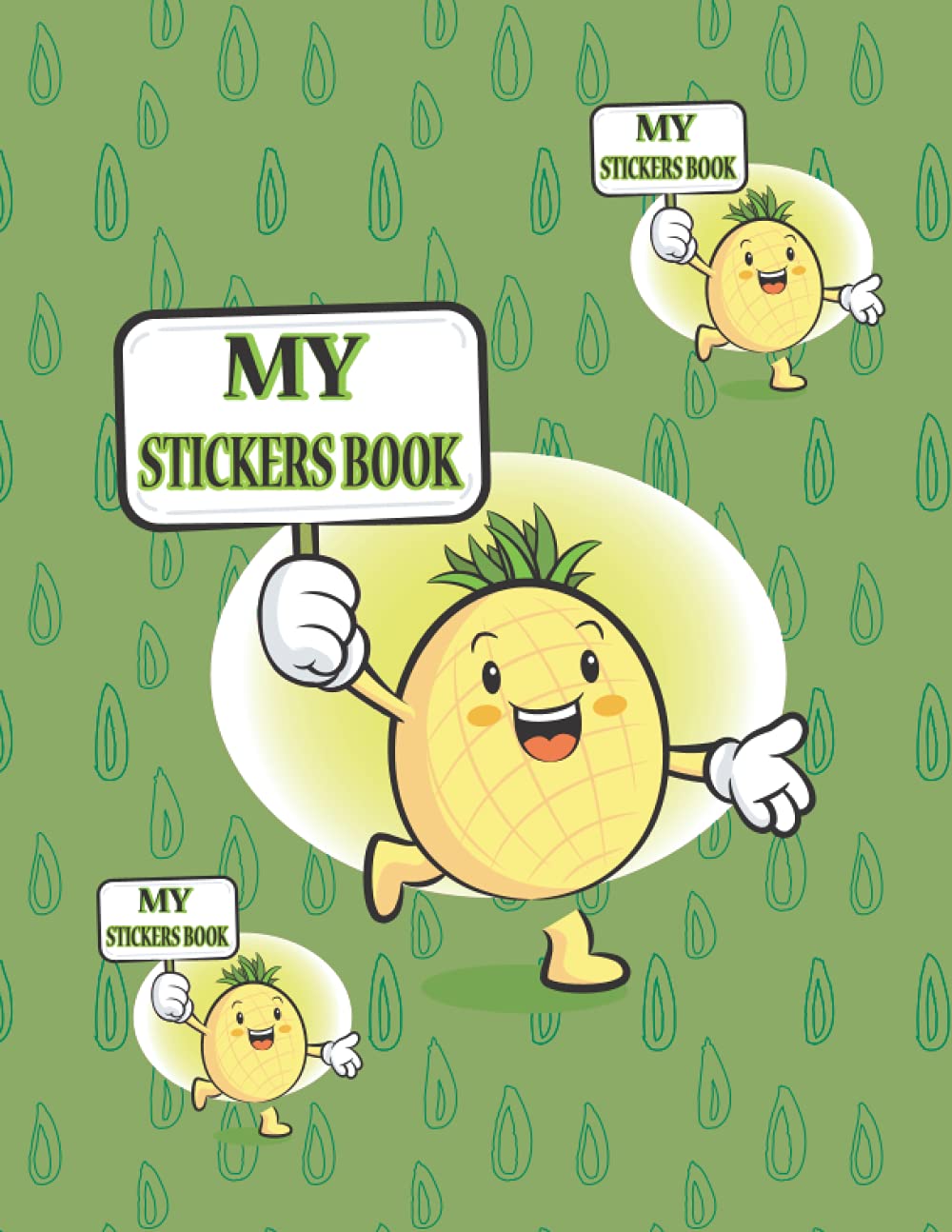 My Sticker Book: My favorite fruits Sticker Collecting Album –Blank Sticker Book For Girls And Boys Ages 4-8. Awesome Blank Sticker Book for ... Sticker Journal 8.5x11.25 100 pages.