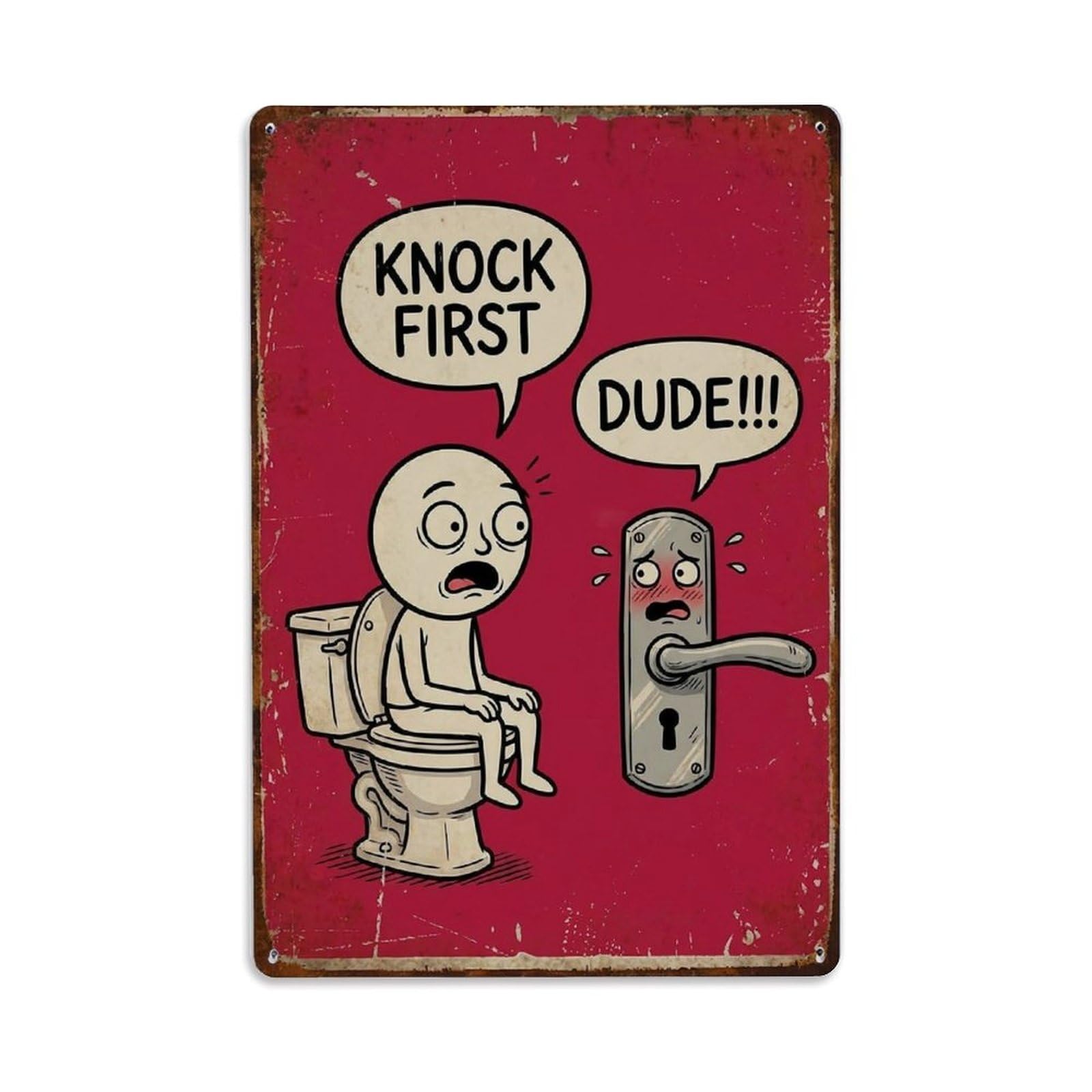 Knock First Dude Funny Vintage Humorous Toilet（1） Metal Tin Sign