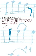 Download Musique et yoga - La quête du juste PDF