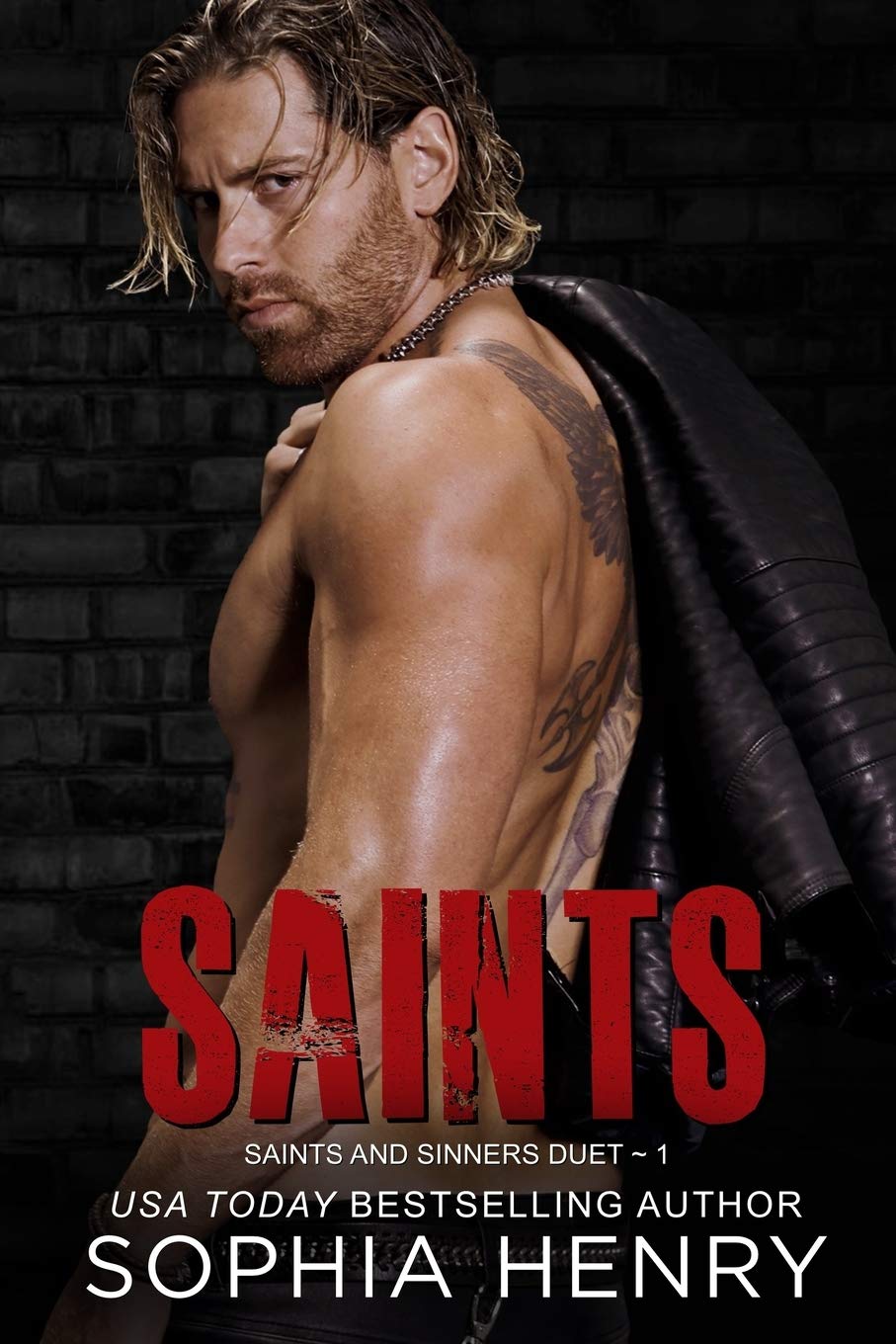 Saints: Saints and Sinners Duet Book 1