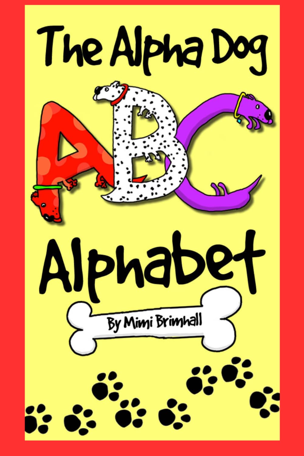The Alpha Dog ABC Alphabet
