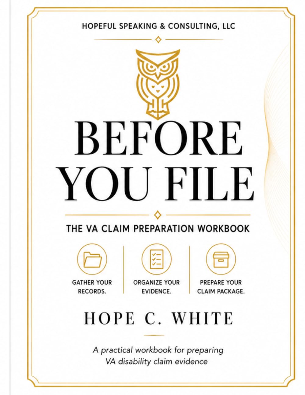 Before You File: The VA Claim Preparation Workbook