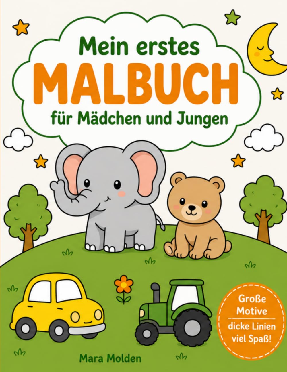 Mein erstes Malbuch: Für Jungen und Mädchen