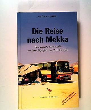 Die Reise nach Mekka