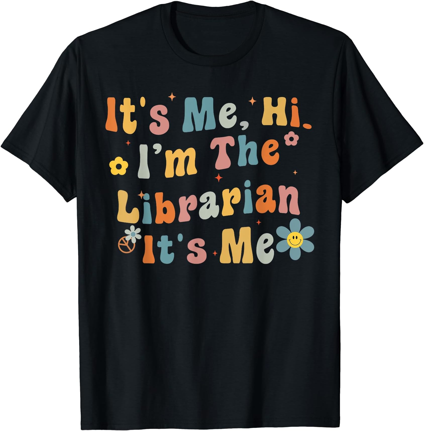 Back To School Women Men Teacher StudentBack to School It's Me Hi I'm The Librarian Summer Reading Men Women Girls Kids T-ShirtOEKO-TEX STANDARD 100