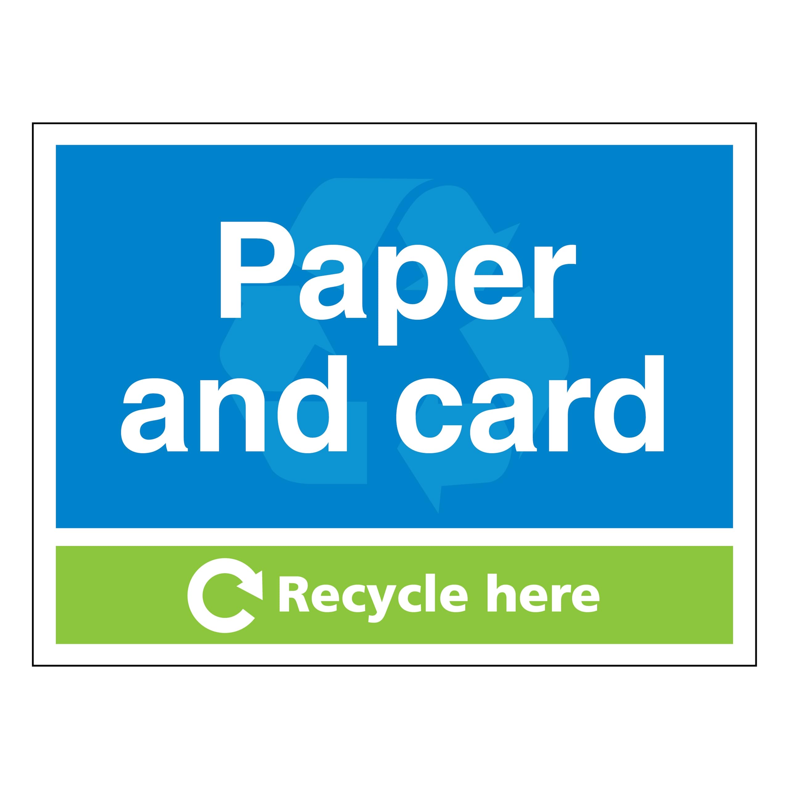 Paper and Card - Recycle Here - Landscape 200 x 150 mm - Self Adhesive Vinyl
