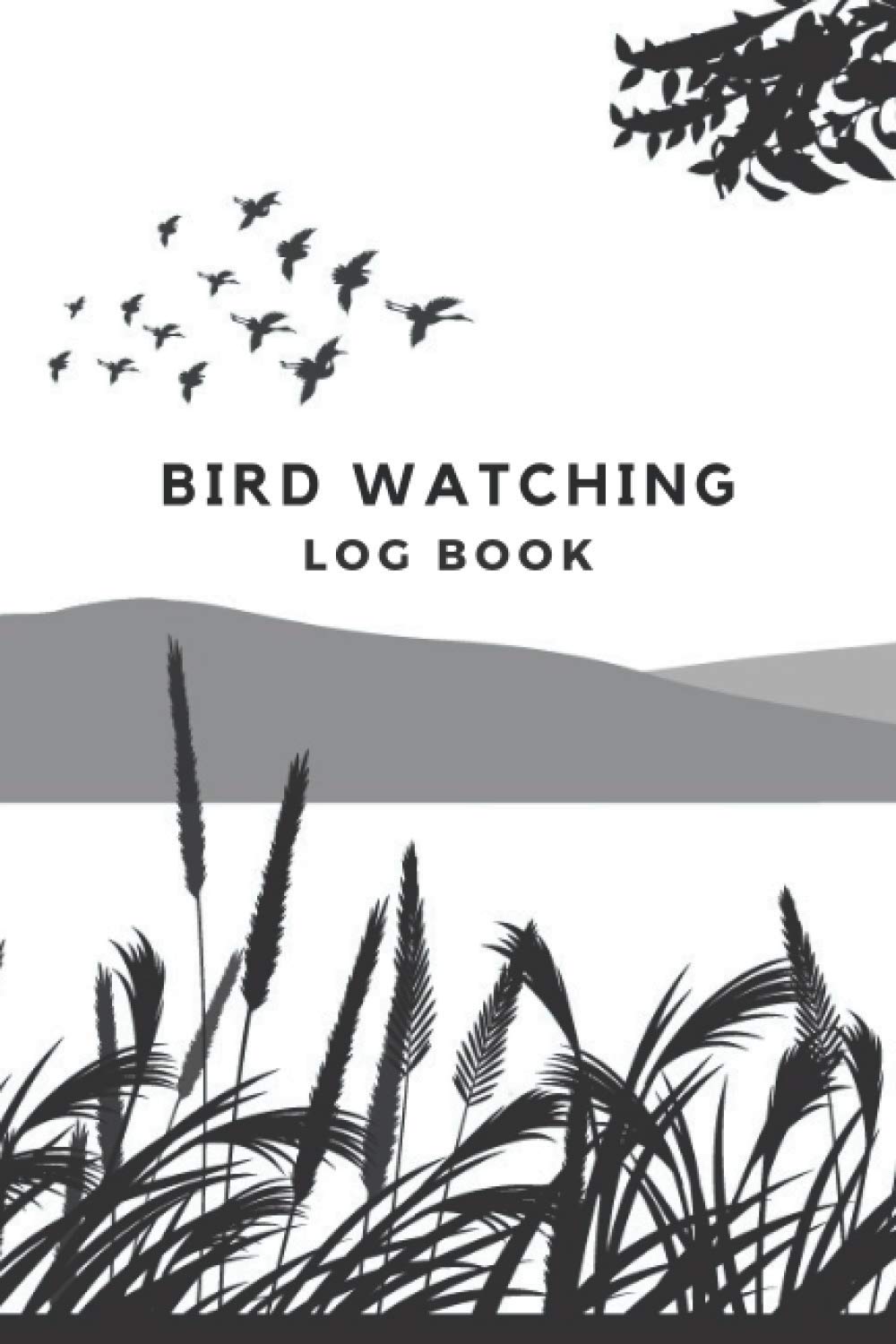 Bird Watching Log book: Birding Journal Notebook to Record Bird Sightings, Behavior and Techniques, Gift for Adults
