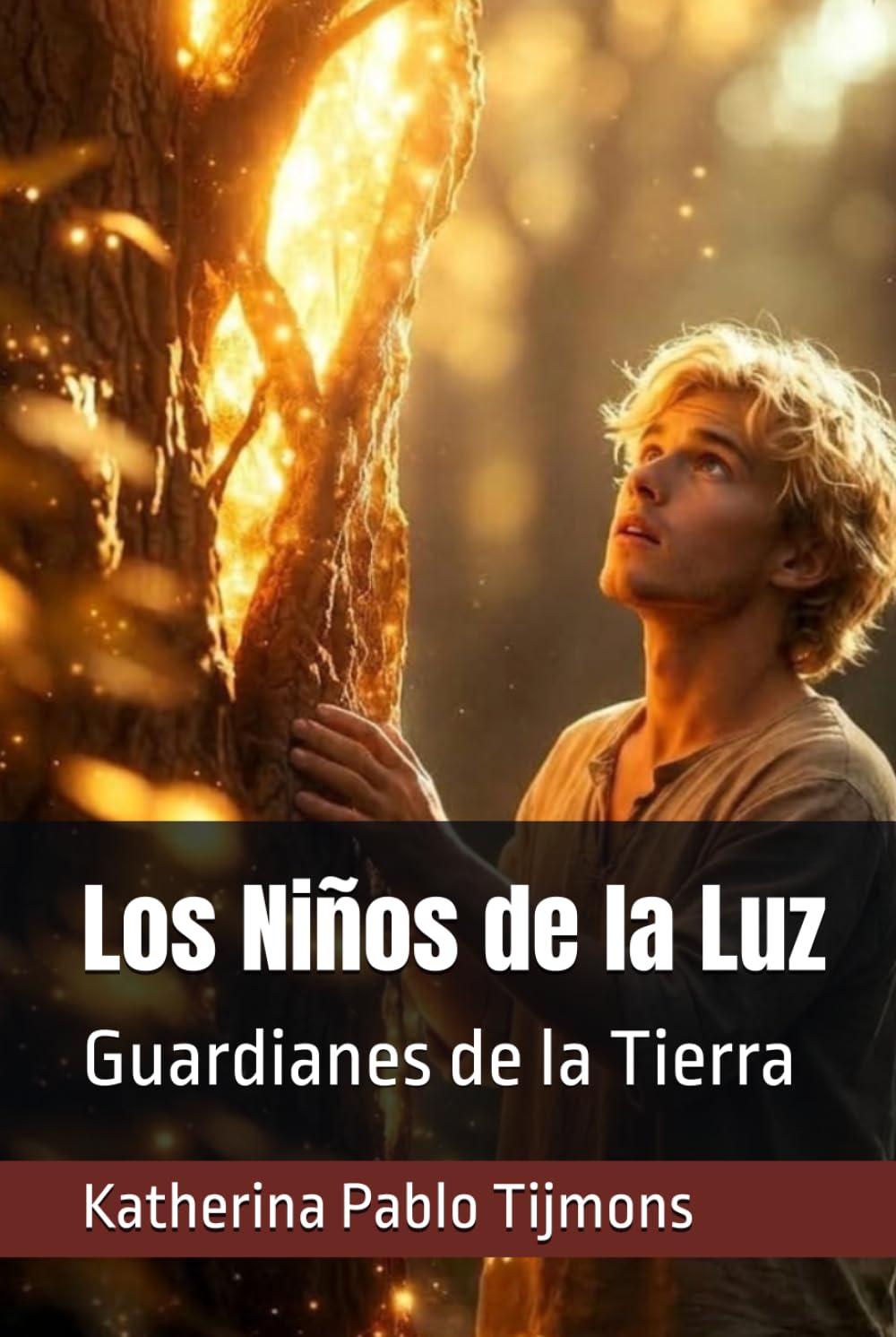 Los Niños de la Luz: Guardianes de la Tierra